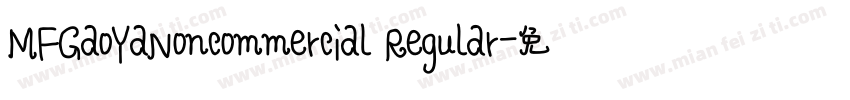 MFGaoYaNoncommercial Regular字体转换